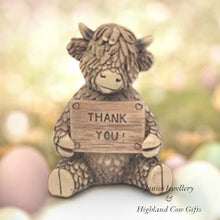 Load image into Gallery viewer, HUGHIE HIGHLAND THANKYOU COW