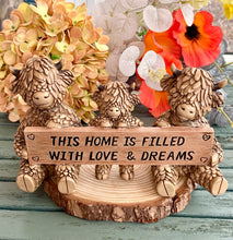 Load image into Gallery viewer, HIGHLAND COWS ’THIS HOME IS FILLED WITH LOVE &amp; DREAMS’
